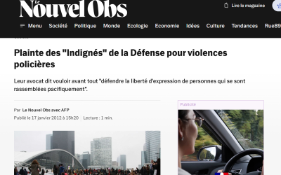 Plainte des “Indignés” de la Défense pour violences policières