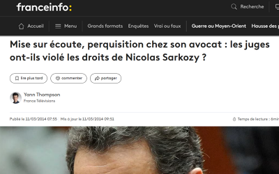 Mise sur écoute, perquisition chez son avocat : les juges ont-ils violé les droits de Nicolas Sarkozy ?