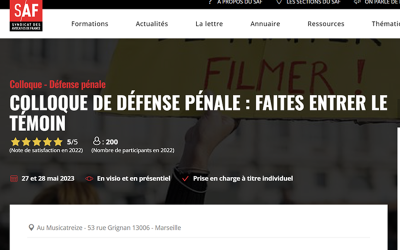 Colloque de défense pénale : FAITES ENTRER LE TÉMOIN