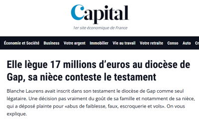 Dossier succession : Elle lègue 17 millions d’euros au diocèse de Gap, sa nièce conteste le testament